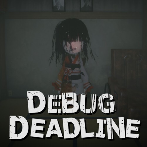 Debug DeadLine