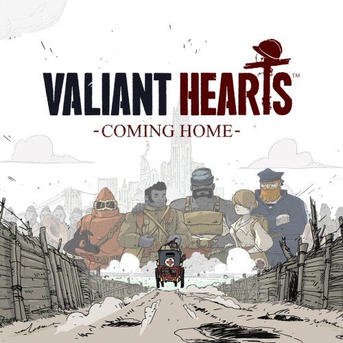 Valiant Hearts Coming Home