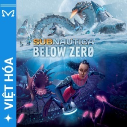 Viet Hoa - Subnautica Below Zero