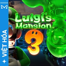 Viet Hoa Masta - Luigi's Mansion 3